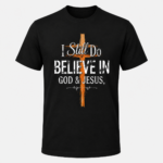 I Can Do All Things T-Shirt