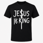 Jesus Is King T-Shirt